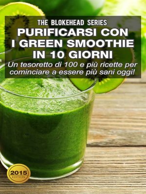 cover image of Purificarsi con i green smoothie in 10 giorni